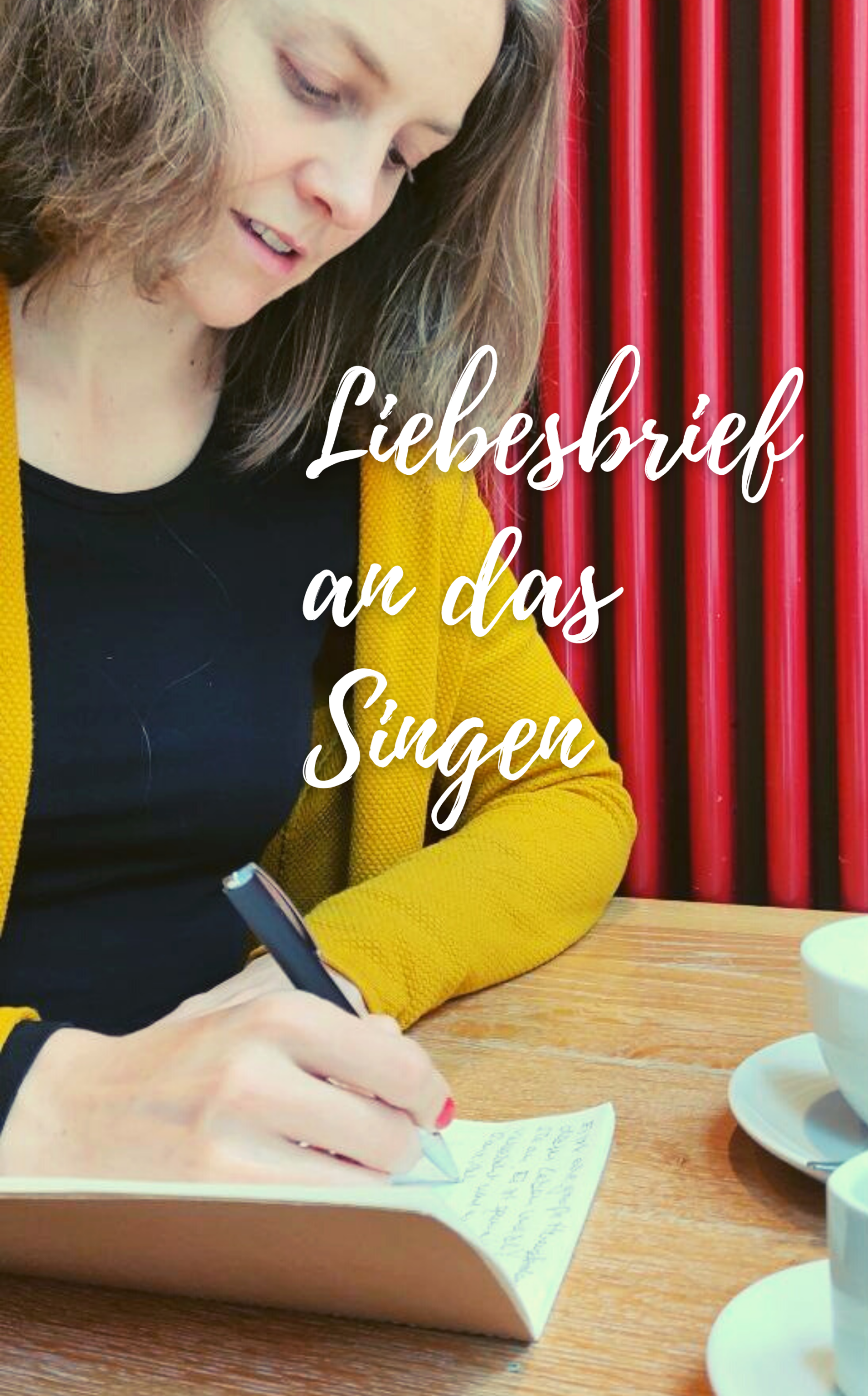 Liebesbrief an das Singen